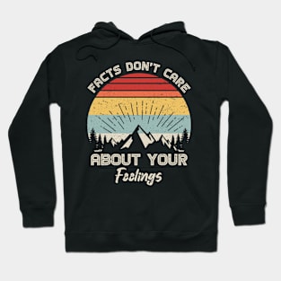 Camping Crew Facts Don't Care About Your Feelings Retro Hoodie